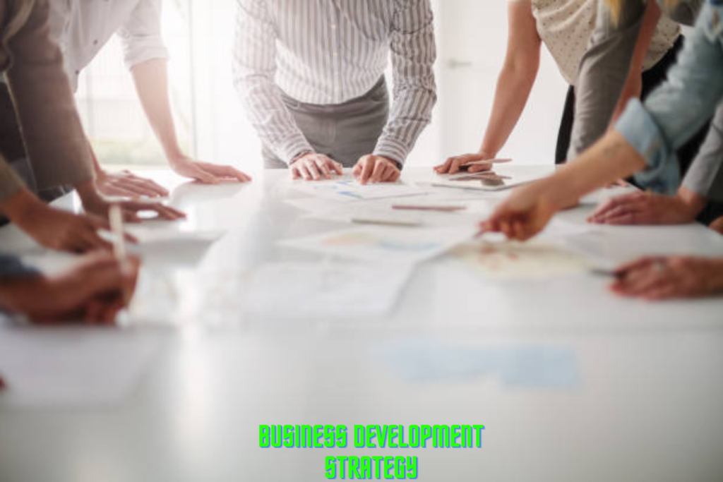 Business Development Strategy