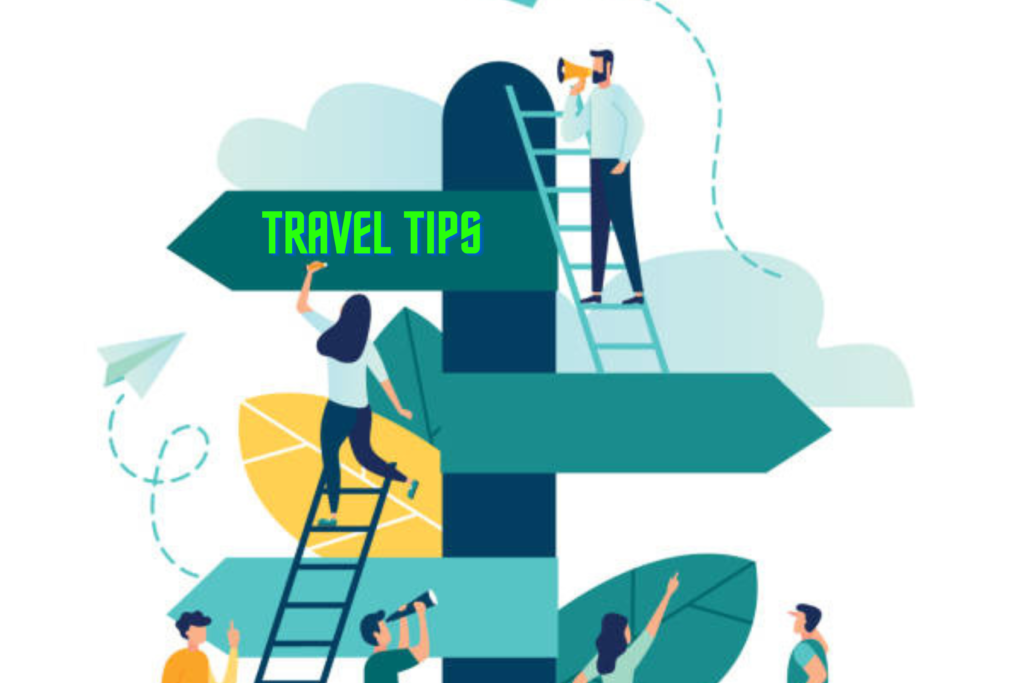 Travel Tips